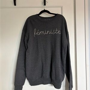 Gray Feministe Sweatshirt